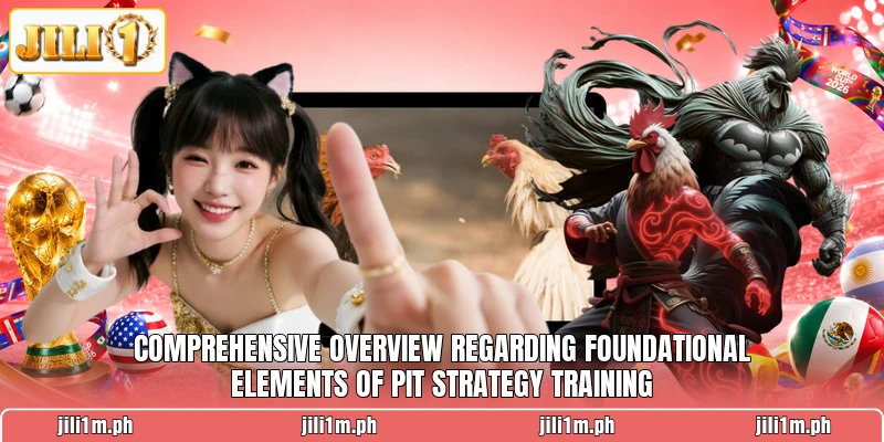 Comprehensive overview regarding foundational elements of Pit Strategy Training