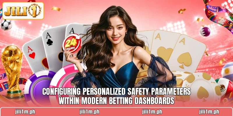 Configuring personalized safety parameters within modern betting dashboards