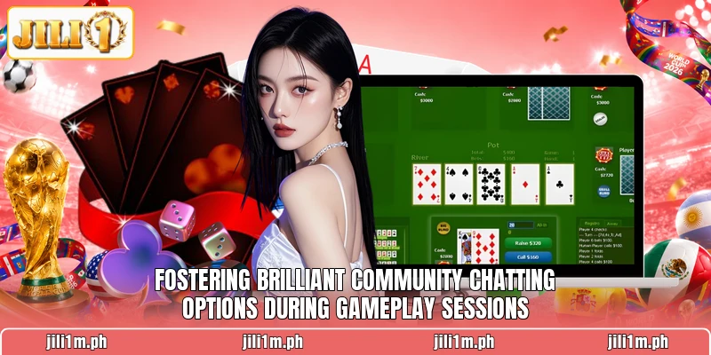 Fostering brilliant community chatting options during gameplay sessions