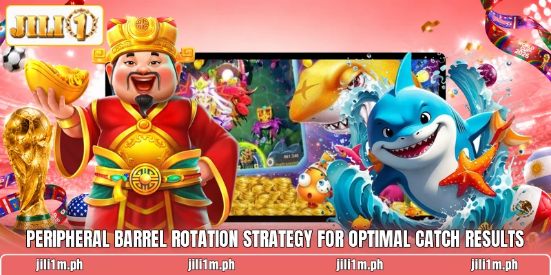 Peripheral barrel rotation strategy for optimal catch results