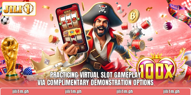 Practicing virtual slot gameplay via complimentary demonstration options