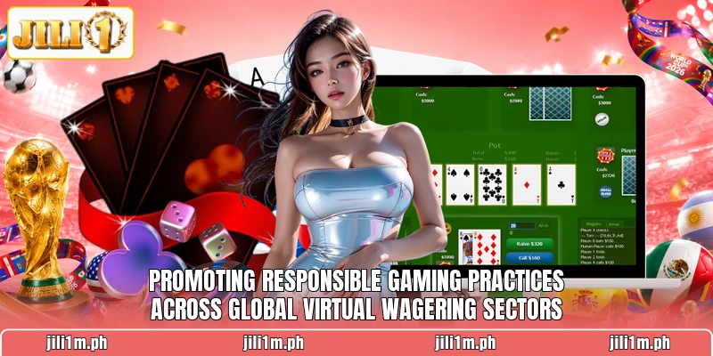 Promoting responsible gaming practices across global virtual wagering sectors